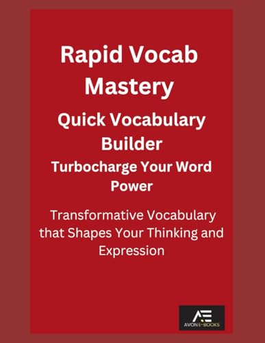 Rapid Vocab Mastery Turbocharge Your Word Power von Independently published